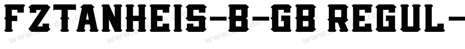 FZTanHeiS-B-GB Regul字体转换